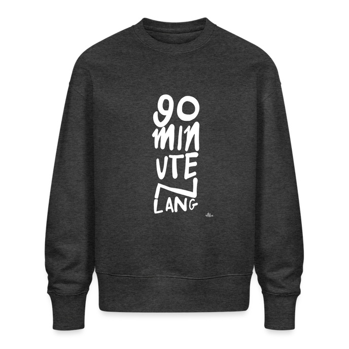 90 minuten lang. Trui. Unisex Oversize Organic Sweatshirt - donkergrijs gemêleerd