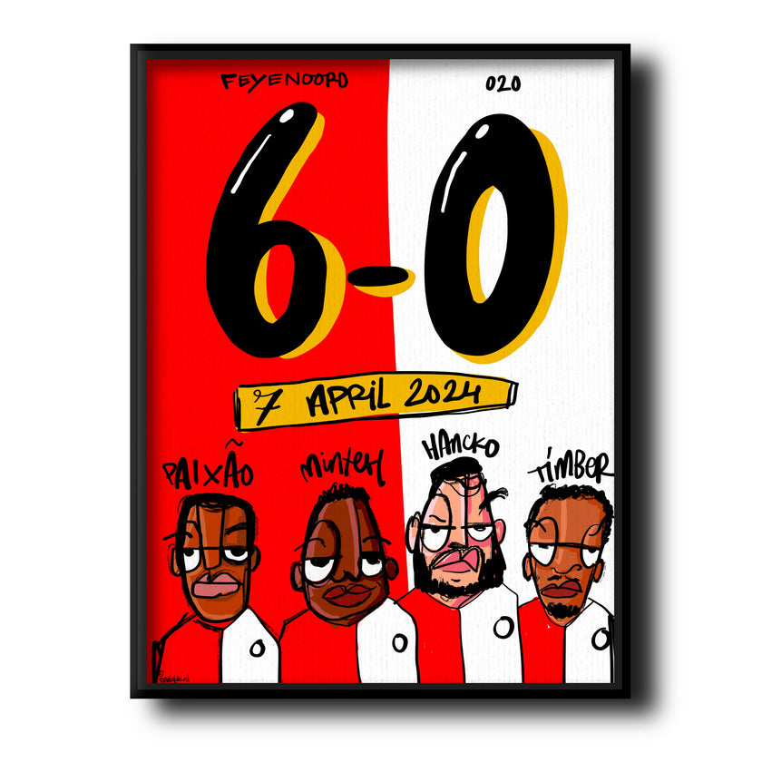 6-0 poster Feyenoord Ajax 7 april 2024